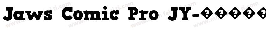 Jaws Comic Pro JY字体转换